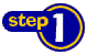 step 1